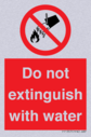 do-not-extinguish-with-water-sign-with-red-background-and-white-text-black-flame~